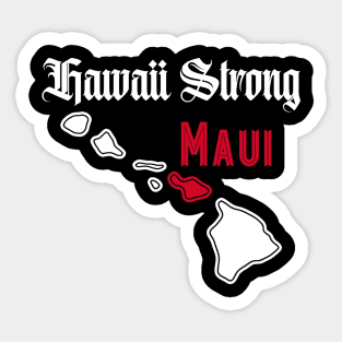 Pray for Maui Hawaii Strong Sticker